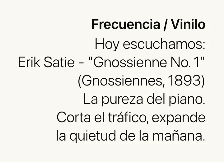 Placa del Diario Sensorial: Erik Satie, Gnossienne No. 1.